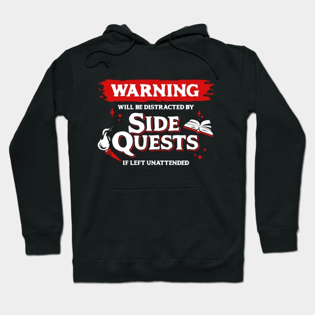 Distracted by Side Quests if Left Unattended Light Red Warning Label Hoodie by Wolfkin Design